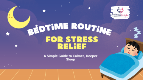 Bedtime Routine for Stress Relief: A Simple Guide to Calmer, Deeper Sleep
